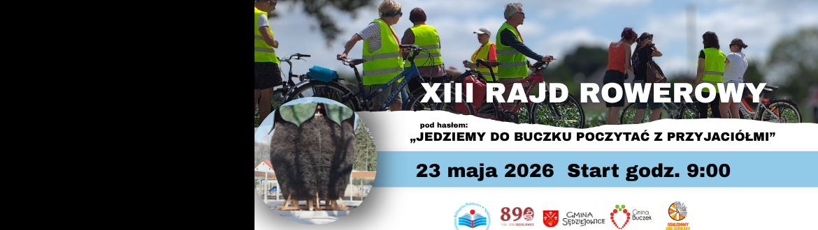 XIII Rajd Rowerowy „Jedziemy do Buczku – poczytać z przyjaciółmi”