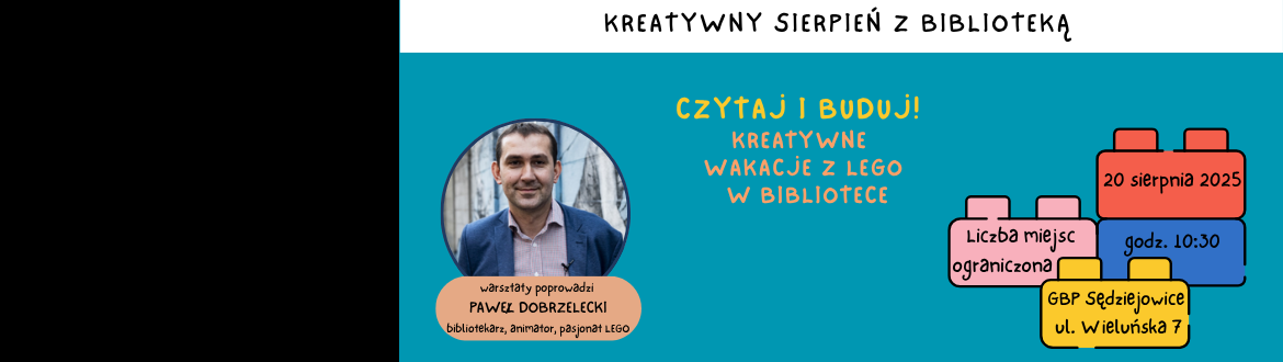 Czytaj i buduj! Kreatywne wakacje z lego w bibliotece